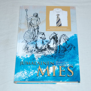 Marja-Liisa Niemi-Mattila Jumalainen mies - Kreikan mytologian miesarkkityypit ja nykymies